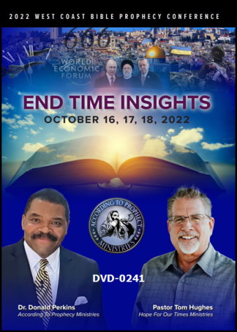 2022 West Coast Bible Prophecy Conference DVD